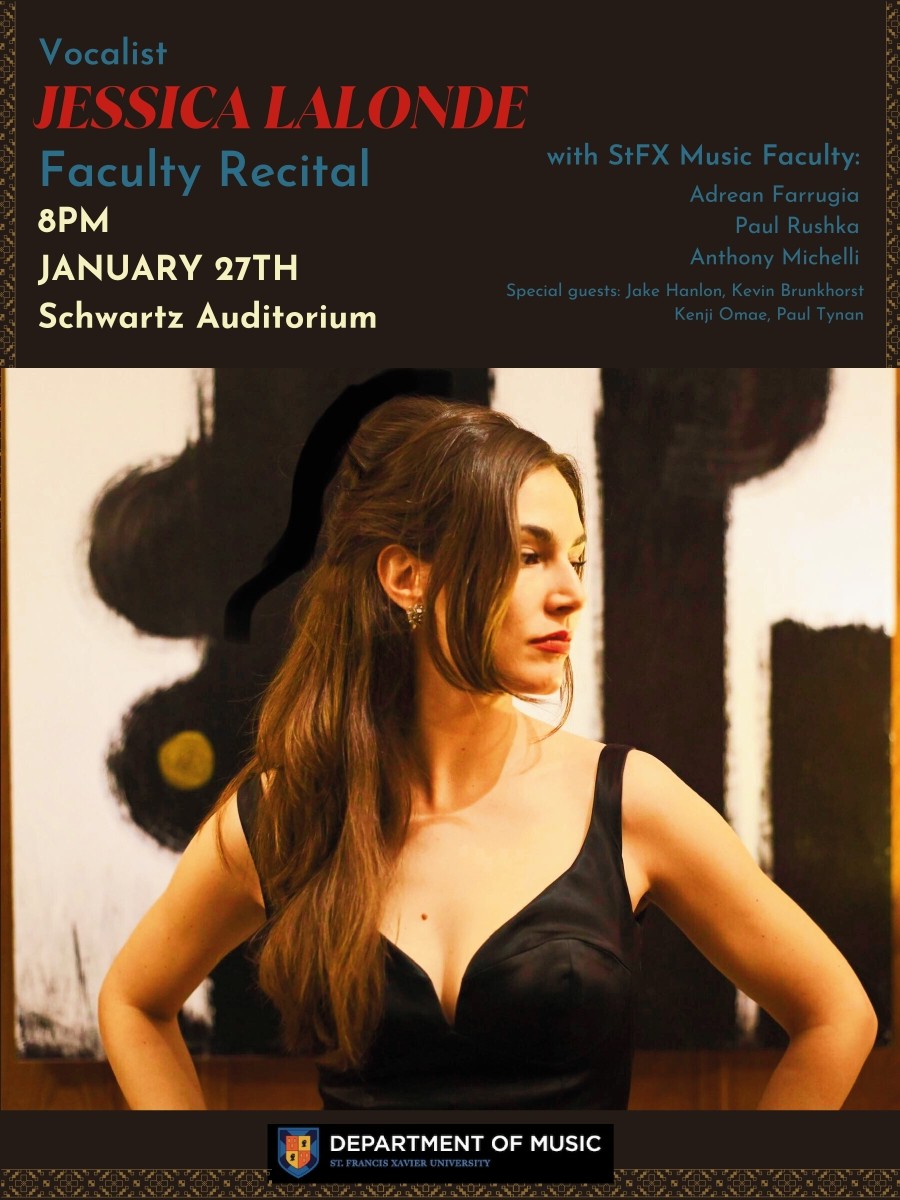 Jan. 27, 2025 - Jessica Lalonde Faculty Recital (8pm, Schwartz Auditorium)