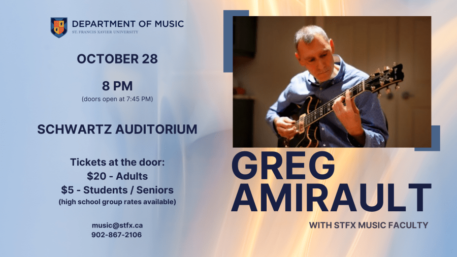 GREG AMIRAULT in concert October 28, 2024 @ 8pm in the Schwartz Auditorium